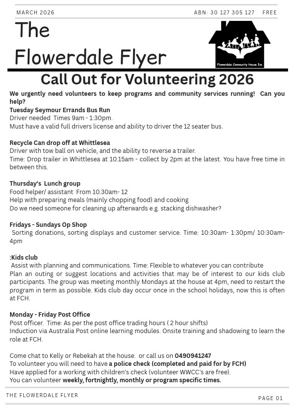 Flowerdale Flyer March Cover Front page of The Flowerdale Flyer announcing Call Out for Volunteering 2026 and listing volunteer opportunities and contact info.